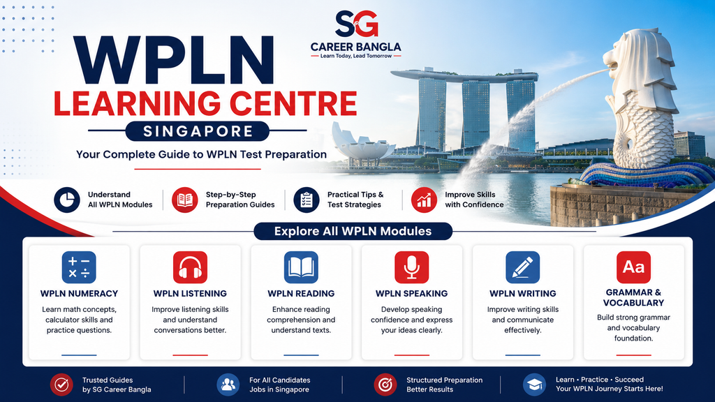 SG Career Bangla WPLN Learning Centre Singapore